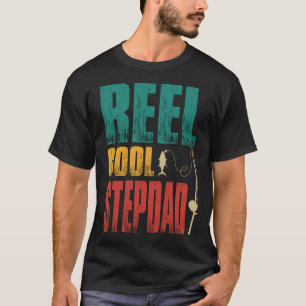 Reel Cool STEPDAD Fishing Vintage T-Shirt