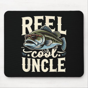 Reel Cool Uncle Funny Byss Fishing Uncle Father’s Mouse Pad