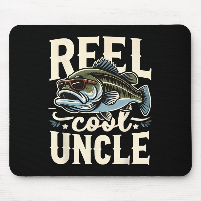 Reel Cool Uncle Funny Byss Fishing Uncle Father’s  Mouse Pad (Front)