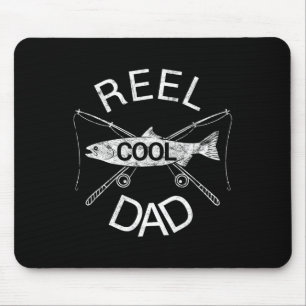 Reel Dad Fishing Daddy Dad Joke Cool Funny Mouse Pad