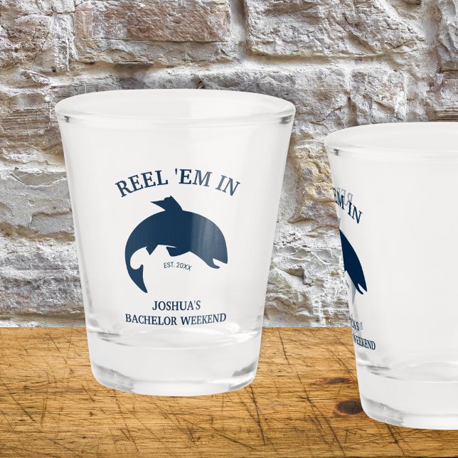 Reel ’Em In Fishing Bachelor Party Shot Glass (Reel ’Em In Fishing Bachelor Party Shot Glass)