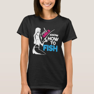 Reel Girls Fish too Fly Fishing Rod holders Hot Sp T-Shirt