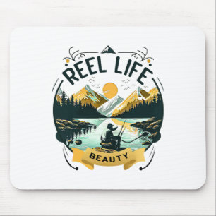 Reel Life Beauty Fishy Fisherman Funny Fishing Lov Mouse Pad