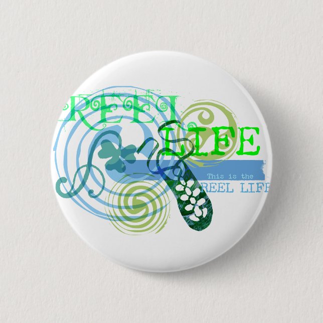 Reel Life in Blue 6 Cm Round Badge (Front)