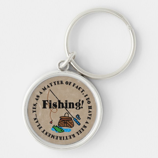 Reel Retirement Plan Key Ring (Front)