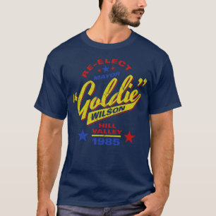 Reelect Mayor Goldie Wilson T-Shirt