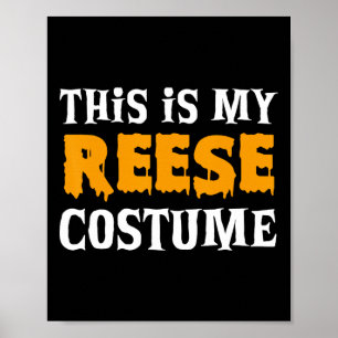 Reese Halloween Personalised Costume Funny  Poster