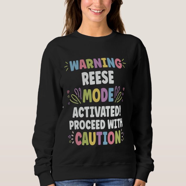 REESE Personalised Name Funny Cute Custom REESE Na Sweatshirt (Front)