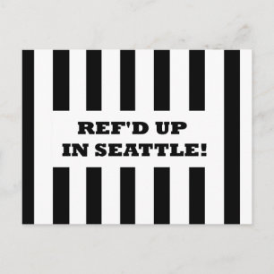 Ref'd Up In Seattle with Replacement Referees Card