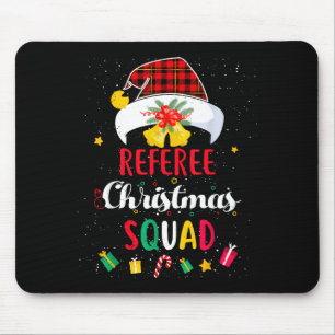 Referee Christmas Squad Santa Hat Umre Match Mouse Pad