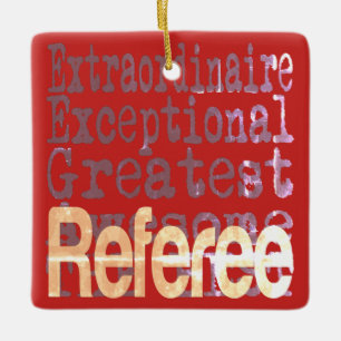 Referee Extraordinaire Ceramic Ornament