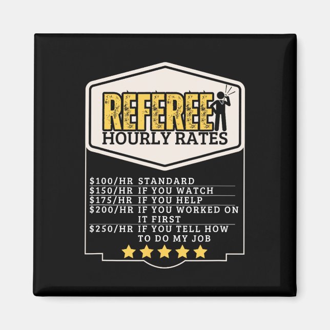 Referee Hourly Rates Funny Umpire  Magnet (Front)