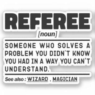 Referee Noun Refereeing Football Referee Funny