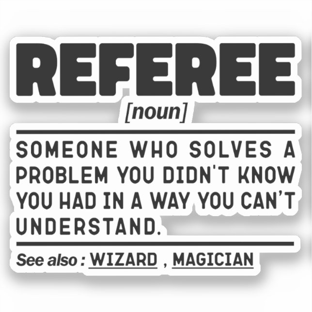 Referee Noun Refereeing Football Referee Funny (Front)