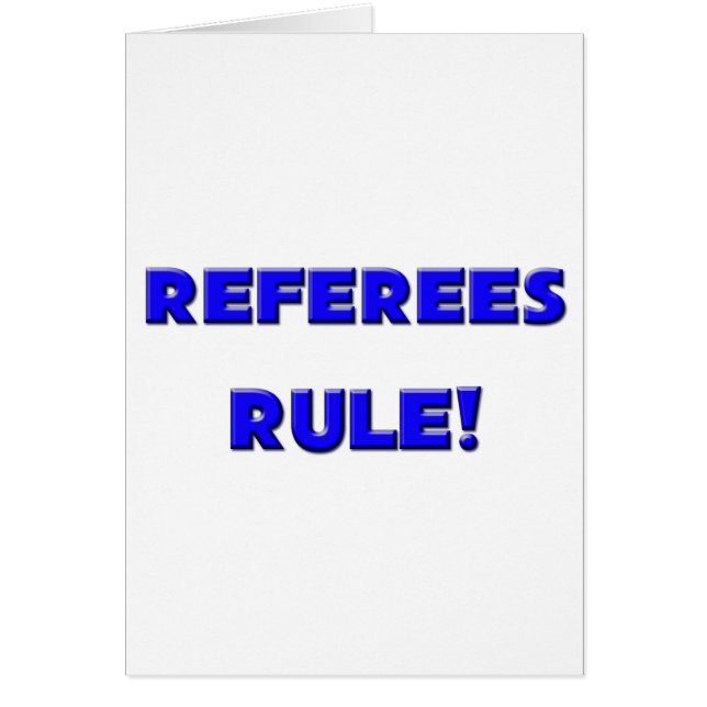 Referees Rule! (Front)