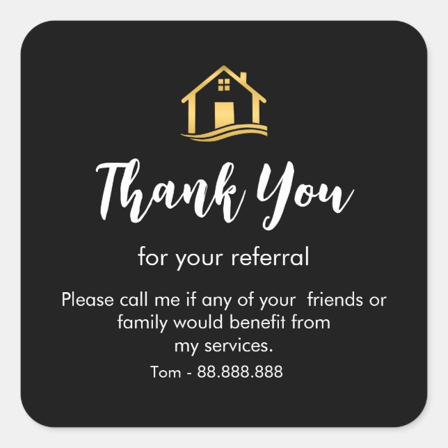 Referral Real Estate Thank You business Square Squ Square Sticker (Front)