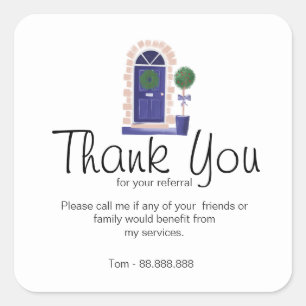 Referral Real Estate Thank You business Square Sticker