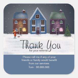 Referral Real Estate Thank You  row of houses Square Sticker