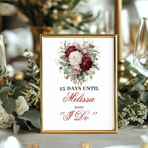 Refined Blush Burgundy Dais Until I Do Poster