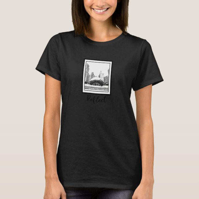 Reflect Chicago Bean Photo Art Illinois USA Proud  T-Shirt (Front)