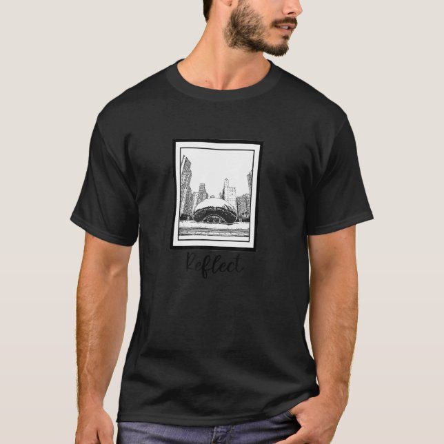 Reflect Chicago Bean Photo Art Illinois USA Proud  T-Shirt (Front)