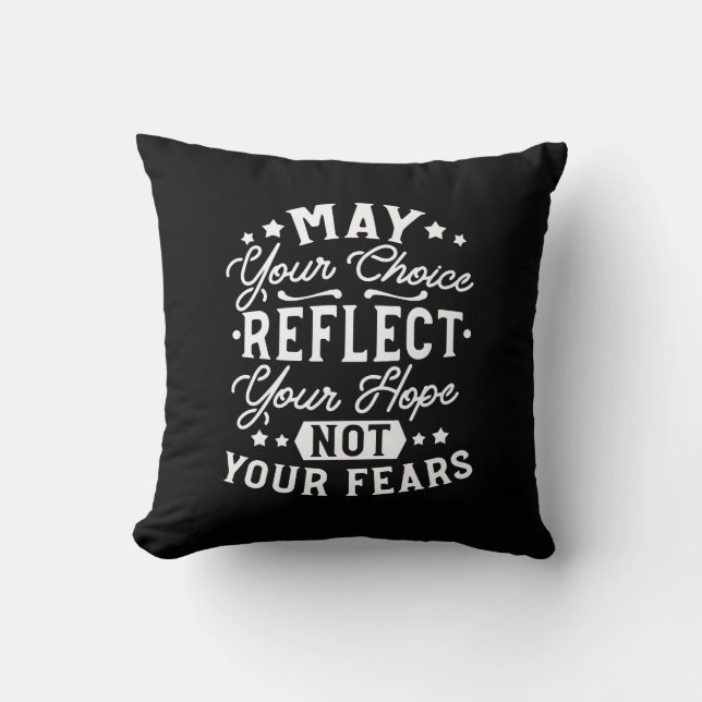 Reflect Hope Not Fear – Motivational Choice Quote Cushion (Front)
