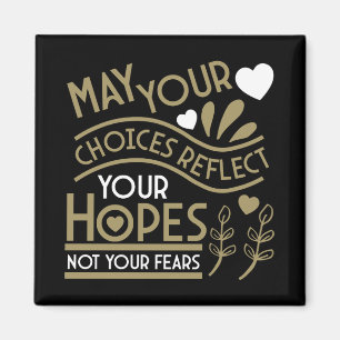 Reflect Your Hopes Motivation Magnet