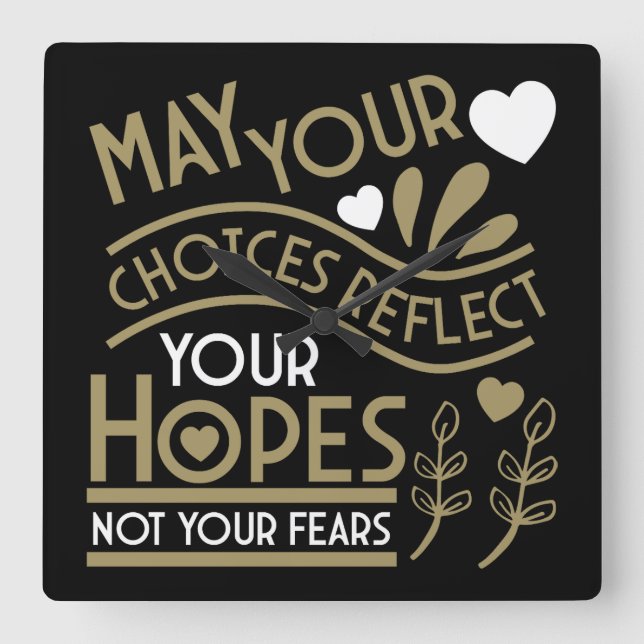 Reflect Your Hopes Motivation Square Wall Clock (Front)
