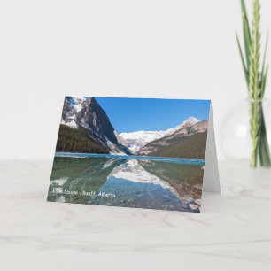 Reflection on Lake Louise - Banff NP, Canada Card