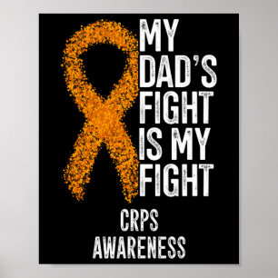 Reflex Sympathetic Dystrophy My Dad's Fight Is My  Poster