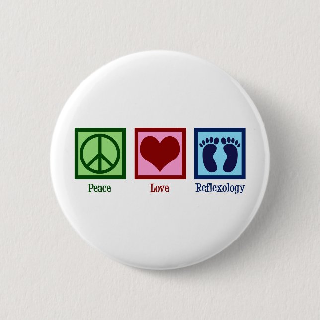 Reflexologist Peace Love Reflexology Foot Massage 6 Cm Round Badge (Front)
