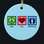 Reflexologist Peace Love Reflexology Foot Massage Ceramic Ornament<br><div class="desc">Peace Love Reflexology. A cute zone therapy gift for a reflexologist who uses reflex points on the feet,  hands,  or ears.</div>