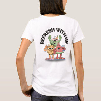 Refresh With Us T-Shirt