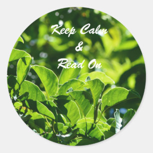 Refreshing green leaves keep calm and read on classic round sticker