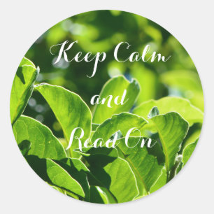 Refreshing green leaves keep calm and read on classic round sticker
