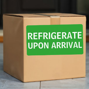 Refrigerate Upon Arrival Shipping