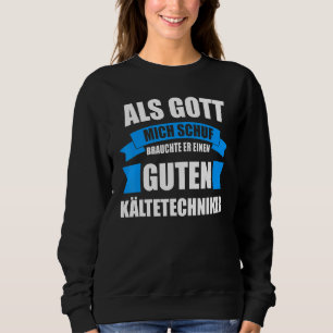 Refrigeration Technicians Air Conditioners Refrige Sweatshirt