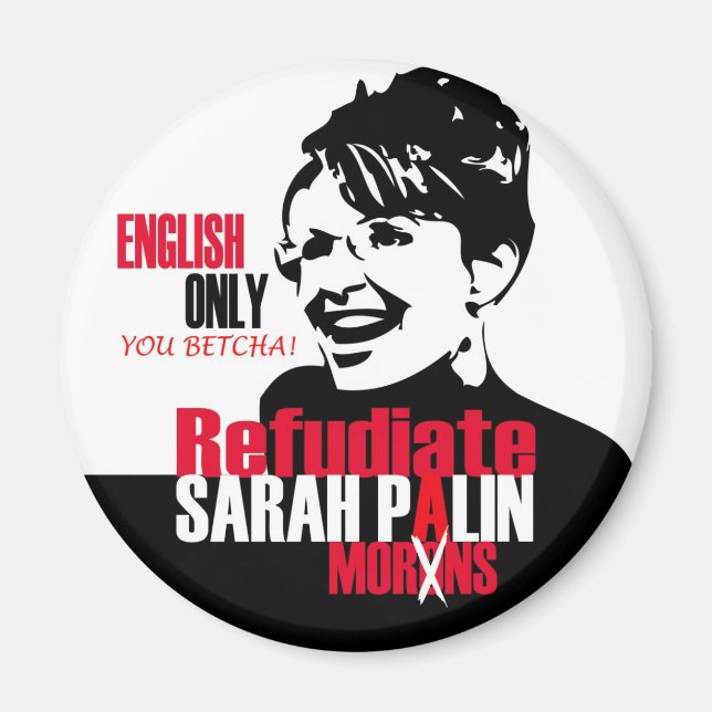 Refudiate Sarah Magnet (Front)