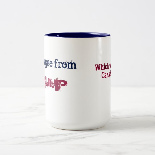 refugee from trump Two-Tone coffee mug (Center)