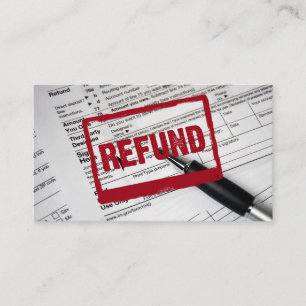 Refund Stamp on 1040 Tax Form Business Card