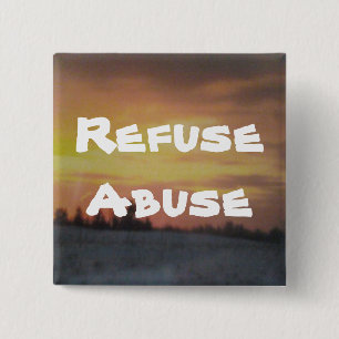 Refuse Abuse Buttons