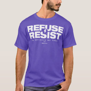 Refuse Resist T-Shirt