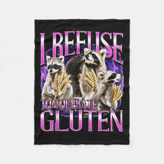 Refuse To Tolvie Gluten Funny Racoon Barley Fleece Blanket