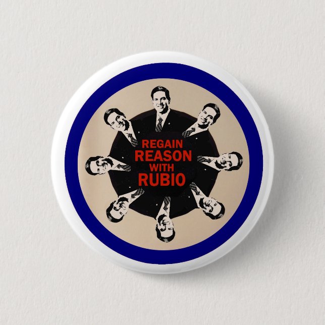 Regain Reason with Rubio 6 Cm Round Badge (Front)