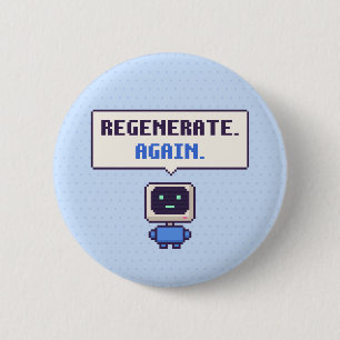 Regenerate. Again. Funny AI Pixel Button
