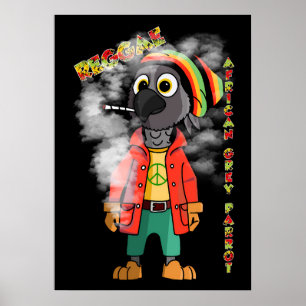 Reggae African Grey parrot  Poster