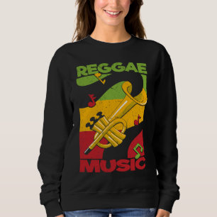 Reggae Music Rastafari Rasta Jamaica Reggae Sweatshirt