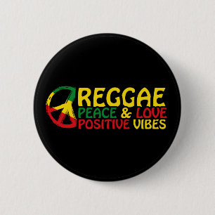 Reggae Music with positive quotes 6 Cm Round Badge