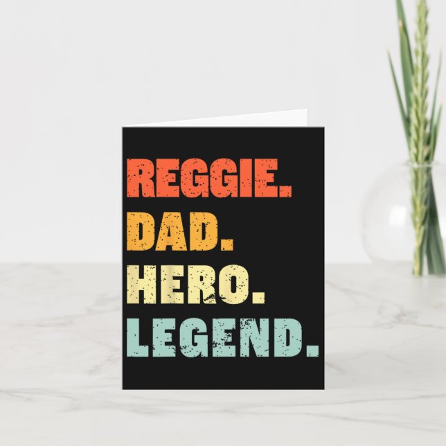 Reggie Dad Hero Legend Personalised Custom Name Fa Card (Front)