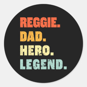 Reggie Dad Hero Legend Personalised Custom Name Fa Classic Round Sticker